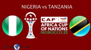 NIGÉRIA vs TANZANIE